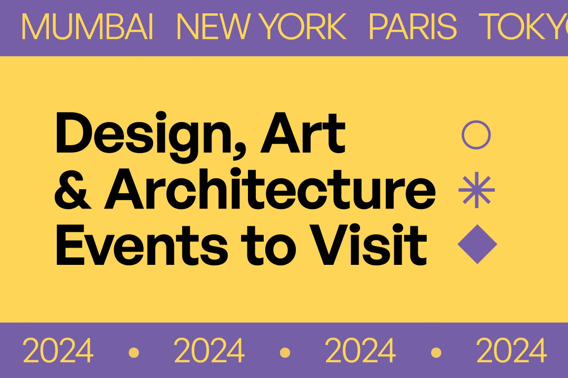 Design Events to Travel For in 2024