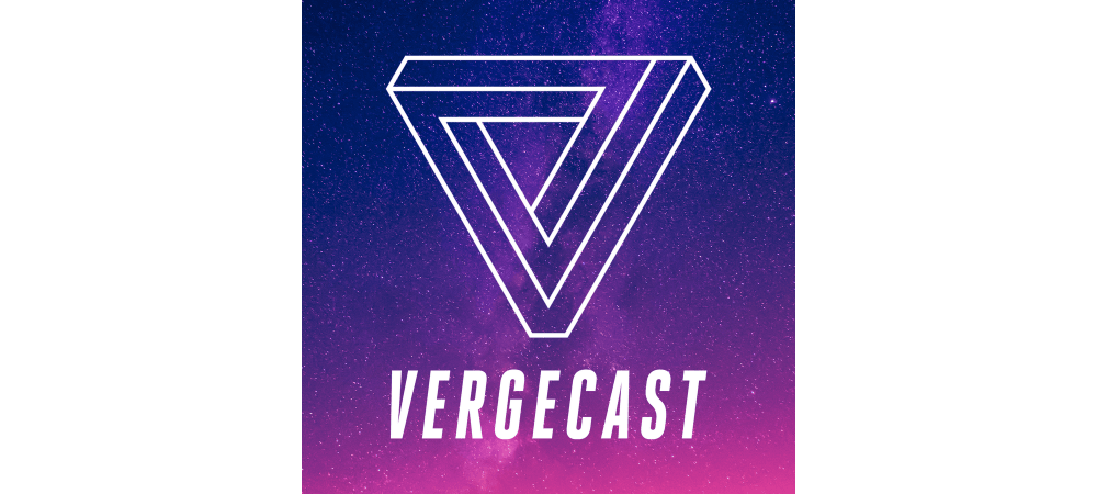 Vergecast-Podcasts